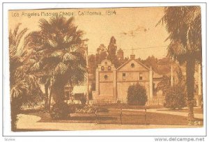 Los Angeles Mission Chapel (1814), Los Angeles, California, 1910-1920s