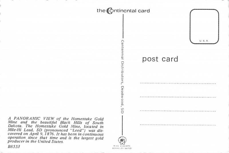 Homestake Gold Mine - South Dakota
