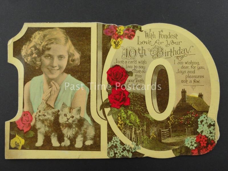 c1930's LITTLE GIRL WITH TWO KITTENS Cut Out Numeral 10th Birthday Postcard