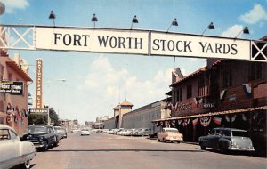 Stock Yards - Fort Worth, Texas TX