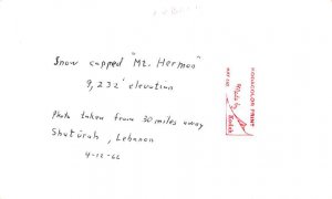 Mt Hermon 9,232 Ft Elevation, Non Postcard Backing Shuturah, Lebanon writing ...