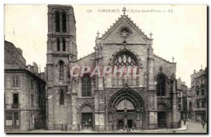 Bordeaux - L & # 39Eglise Saint Pierre - Old Postcard