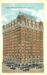 Hotel President - Kansas City, Missouri MO Postcard