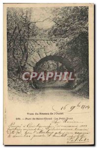 Postcard Old West Network Views Parc de Saint Cloud Le Petit Pont