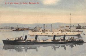 Portland Oregon US War Vessels In Harbor Antique Postcard K56613