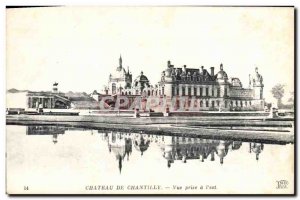 Old Postcard Chantilly Castle View taken in the & # 39est