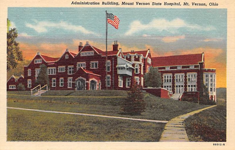 Administration Building, Mount Vernon State Hospital Mount Vernon, Ohio OH