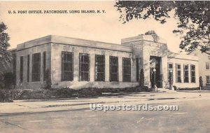 US Post Office, Patchogue, L.I., New York