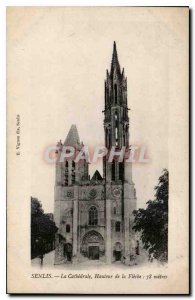 Old Postcard Senlis La Cathedrale Hautuer the Fleche