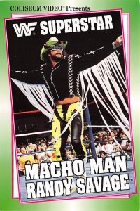 World Wresting Federation, Superstar Macho Man Randy Savage  