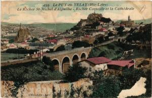 CPA Le PUY-en-VELAY - Le Rocher St-MICHEL d'AIGUILHE - Rocher (588388)