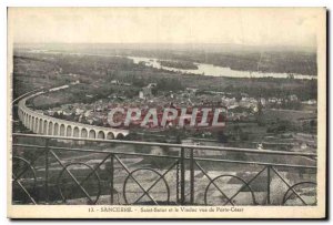 Old Postcard Sancerre Saint Satur and Viaduct Door Cesar