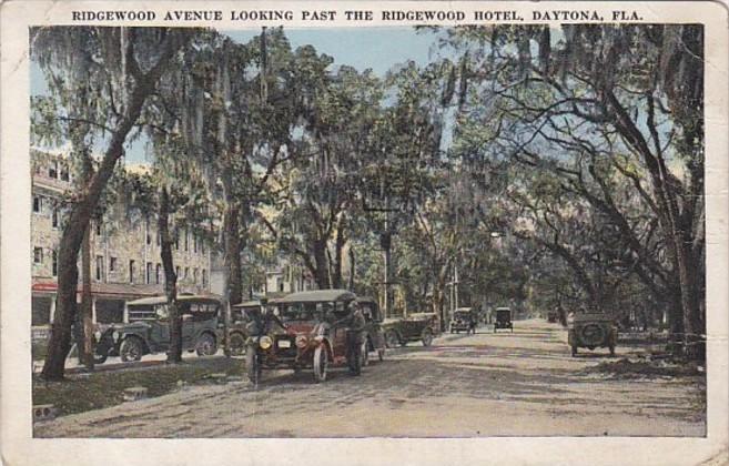 Florida Daytona Ridgewood Avenue Looking Past The Ridgewood Hotel1922