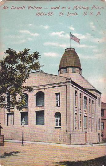 Missouri Saint Louis Mc Dowall College Used As A Military Prison 1861 65