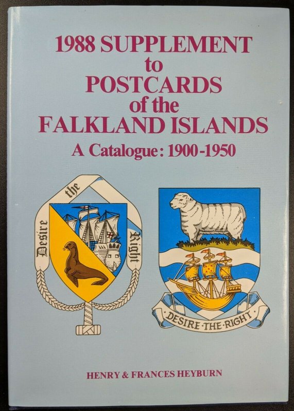 Supplement to Postcards of the Falkland Islands, 1988: A Catalogue 1900-1950