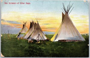 Sky Scrapers of Other Days Indian Camp Scene Sunset View Attractions Postcard