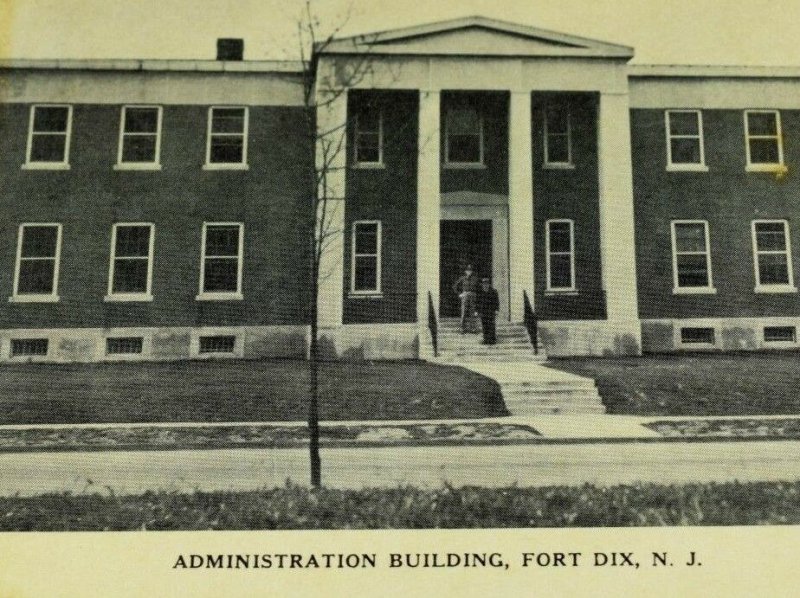 WWI WWII Administration Building Fort Dix, NJ World War Vintage Postcard P72 