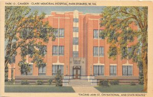 J34/ Parkersburg West Virginia Postcard Linen Camden Clark Hospital 210