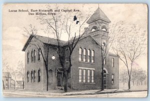Des Moines Iowa IA Postcard Lucas School East Sixteenth Capitol Ave 1910 Antique