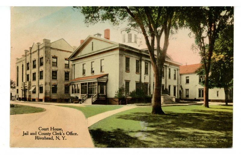 NY - Riverhead. Courthouse, Jail, County Clerk's Office   (crease)