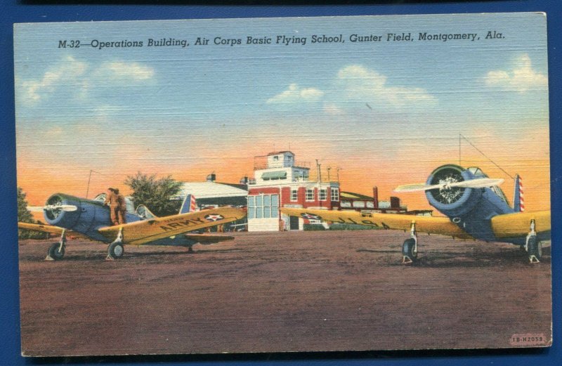 Montgomery Alabama al 1940s WWII Aviation Gunter Field Airplanes linen postcard