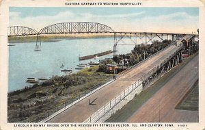 Lincoln Highway Mississippi River Clinton, Iowa  