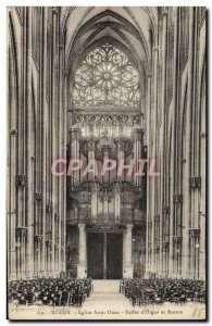 Old Postcard Rouen Church of Saint Ouen Buffet & # 39Orgue And Rosette