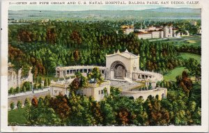 San Diego CA Open Air Pipe Organ & US Naval Hospital Balboa Park Postcard G62