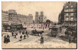 Paris - 4 - the Place Saint Michel and Notre Dame Church - Old Postcard