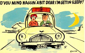 Humor - D'you mind naggin' a bit…