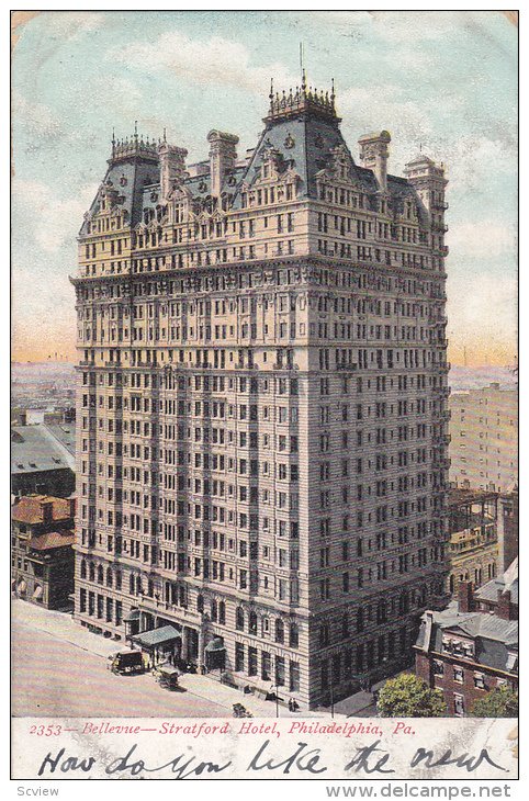 Bellevue, Stratford Hotel, PHILADELPHIA, Pennsylvania, PU-1906