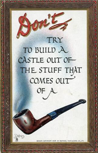 Don't try to build a castle....    Artist Signed: Dwig