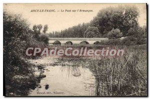 Postcard Old Ancy Le Franc The Bridge On I'Armanon