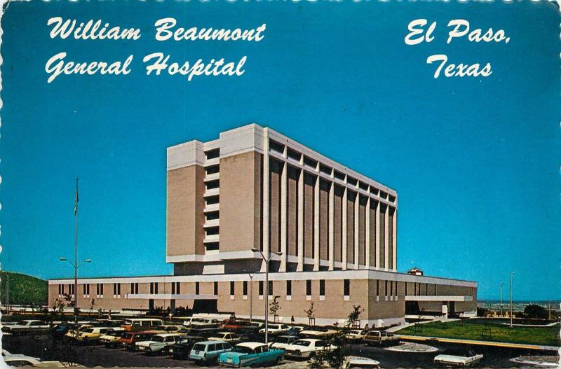 WILLIAM BEAUMONT GENERAL HOSPITAL EL PASO TEXAS POSTCARD OLD CARS FROM 1950's