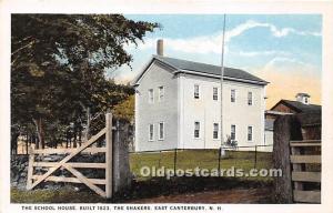 The School House Built 1823 Shakers East Canterbury, NH, USA Unused 