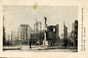 CA - San Francisco. April 1906 Earthquake & Fire. Phelan Monument