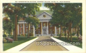 Administration Building, Roanoke College - Salem, Virginia