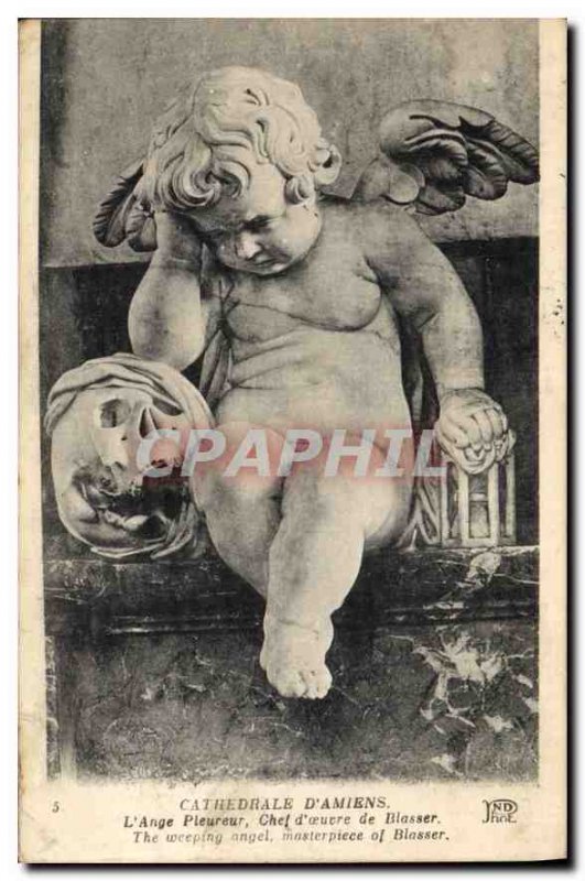 Postcard Old Cathedral of Amiens The Weeping Angel Masterpiece Blasser