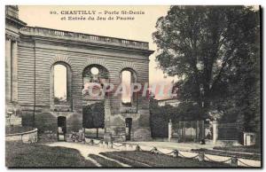 Old Postcard Tennis Chantilly Porte St Denis and entry of real tennis