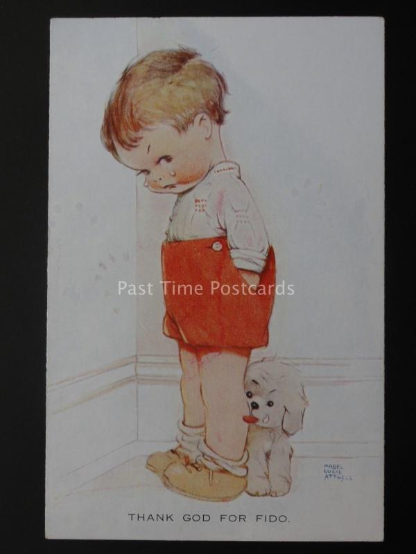 Comic - Little Boy & Dog THANK GOD FOR FIDO Mabel Lucie Attwell by Valentine 885