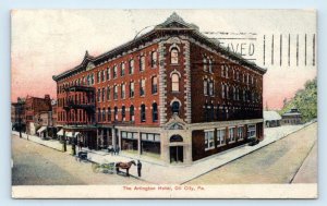 OIL CITY, PA Pennsylvania ~ Street Scene ARLINGTON HOTEL  1908 Postcard