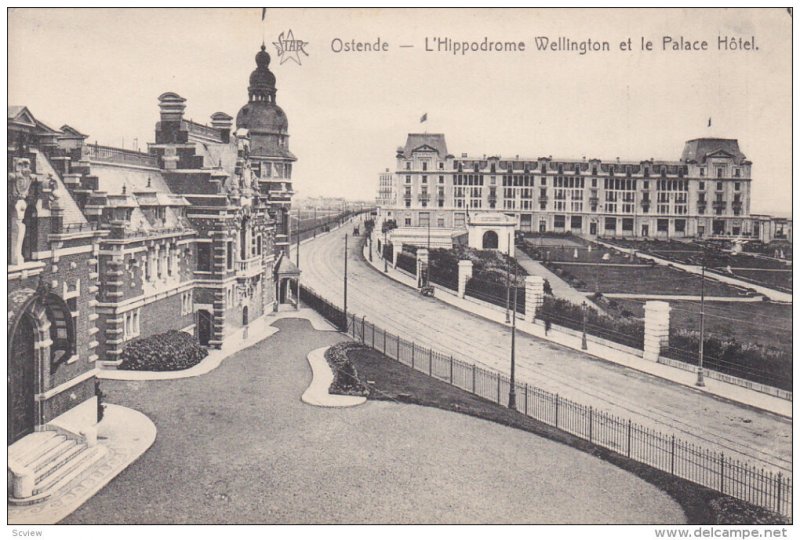 OSTENDE (West Flanders), Belgium, 00-10s ; L'Hippodrome Wellington et le Pala...