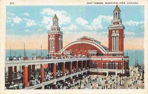 East Towers Navy Municipal Pier Chicago Illinois 1925c postcard