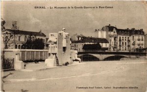 CPA ÉPINAL Le Monument de la Grande Guerre et le Pont Carnot. (398361)