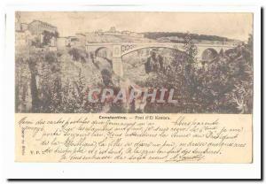 Algeria Constantine Old Postcard Bridge & # 39El Kantara