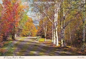 Hello From Pine River Minnesota A Country Road In Autumn Pine River Minnesota...