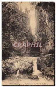 L & # 39Auvergne - Cascade Pas de la Cere - Old Postcard