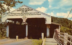 Old Covered Bridge - Philippi, West Virginia WV  