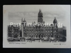 c1903 - Glasgow, Municipal Buildings