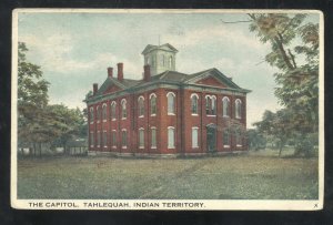 TAHLEQUAH INDIAN TERRITORY OKLAHOMA THE CAPITAL VINTAGE POSTCARD 1907